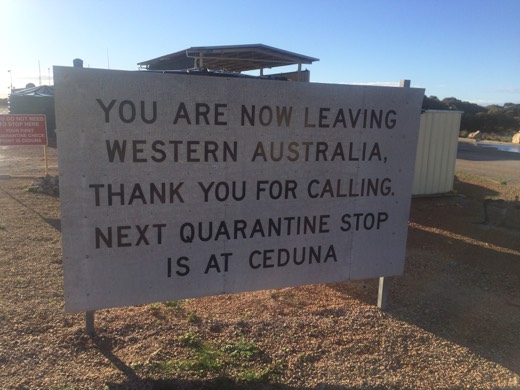 Quarantine sign saying you are now leaving Western Australia